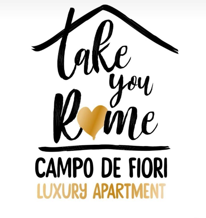 Take You Rome - Campo De Fiori - Luxury Apartment Exteriér fotografie